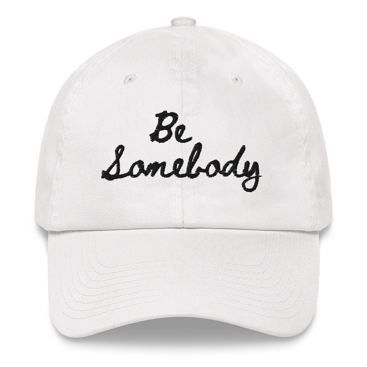 Wesley Be Somebody Hat 1